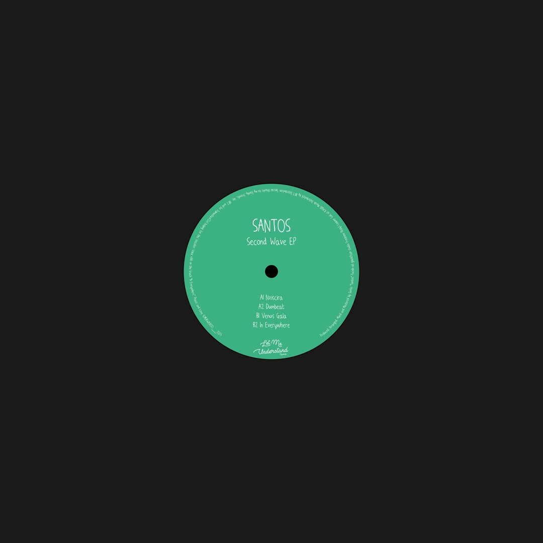 1. Santos - Second Wave EP