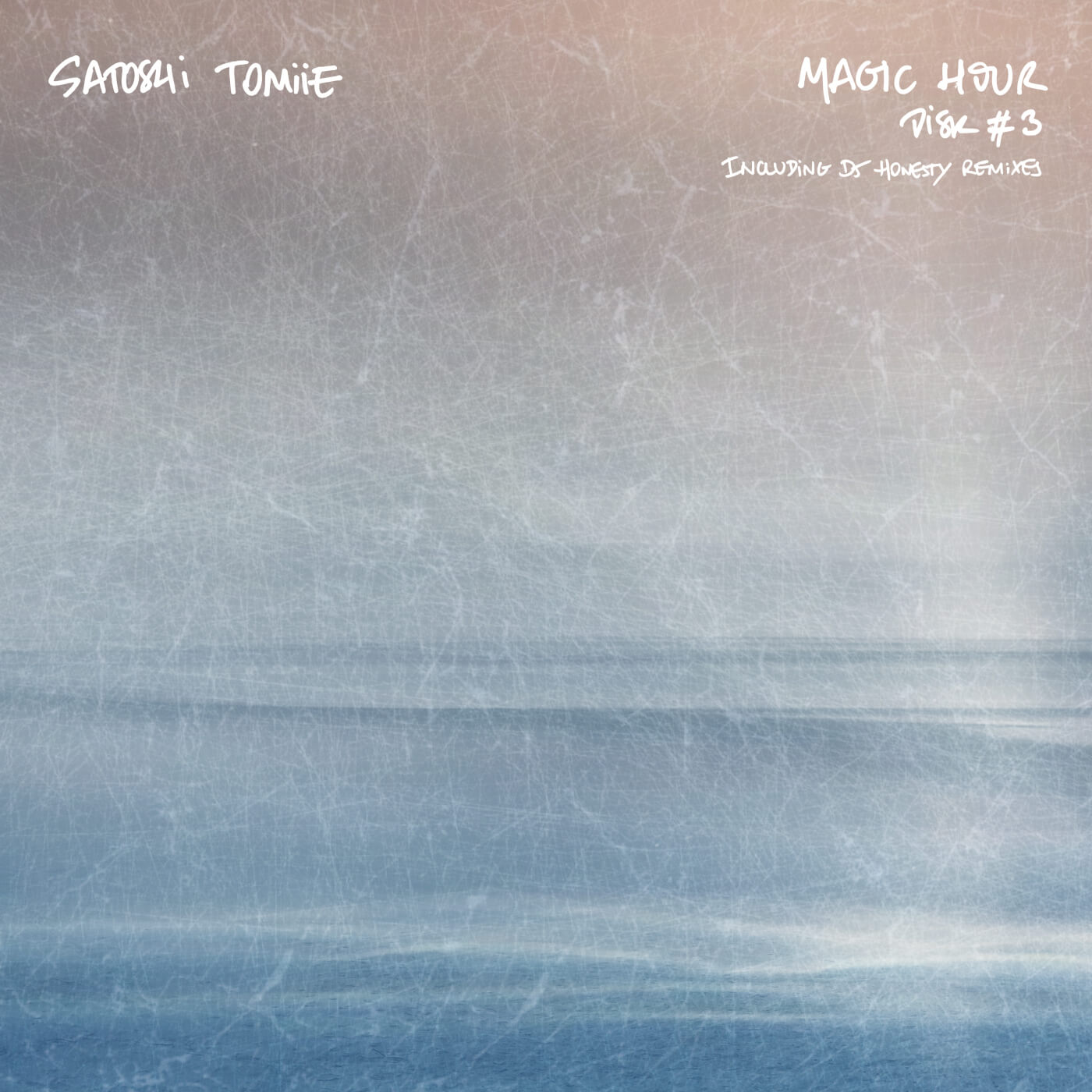 1. Satoshi Tomiie – Magic Hour - Disk #3 - Wave Dub