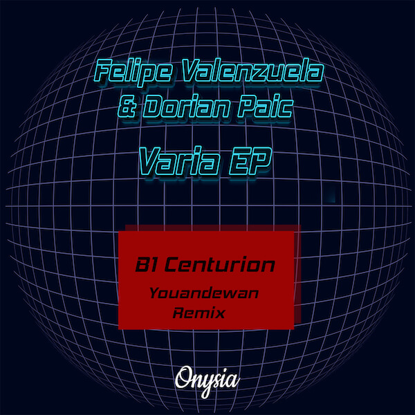 2. Dorian Paic & Felipe Valenzuela - Varia EP
