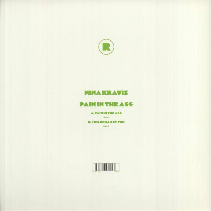 2. Nina Kraviz - Pain In The Ass