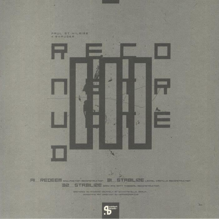 2. Paul St. Hilaire & Rhauder - Reconstructed (15th Anniversary Edition)