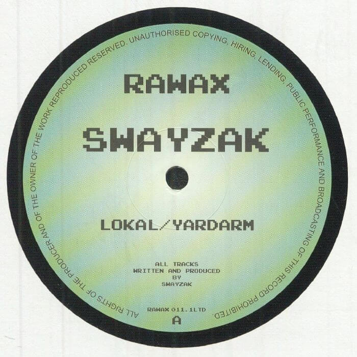 1. Swayzak - Lokal Yardarm
