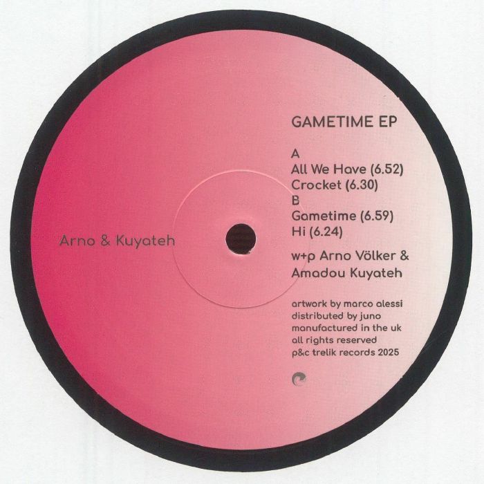 2. Arno, Kuyateh - Gametime EP